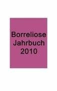 Borreliose Jahrbuch 2010