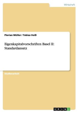 Eigenkapitalvorschriften Basel II: Standardansatz