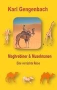 Maghrebiner und Muselmanen