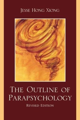 Outline of Parapsychology (Revised)