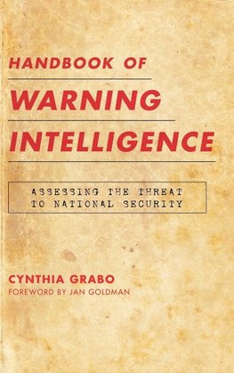 Handbook of Warning Intelligence