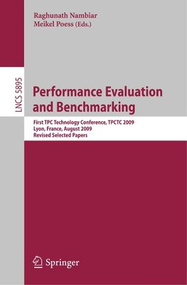 Performance Evaluation and Benchmarking