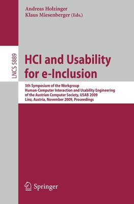 HCI and Usability for e-Inclusion