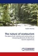 The nature of ecotourism