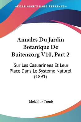 Annales Du Jardin Botanique De Buitenzorg V10, Part 2