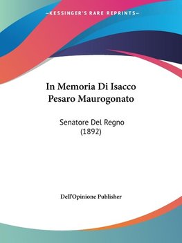 In Memoria Di Isacco Pesaro Maurogonato