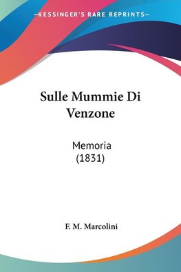 Sulle Mummie Di Venzone