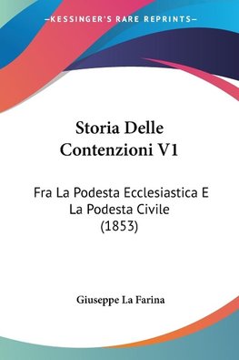 Storia Delle Contenzioni V1