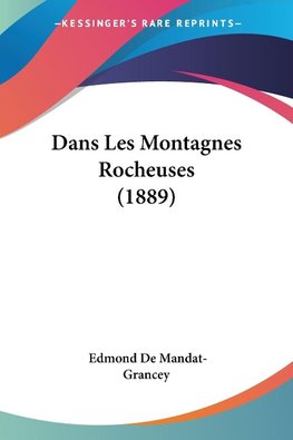 Dans Les Montagnes Rocheuses (1889)