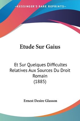 Etude Sur Gaius