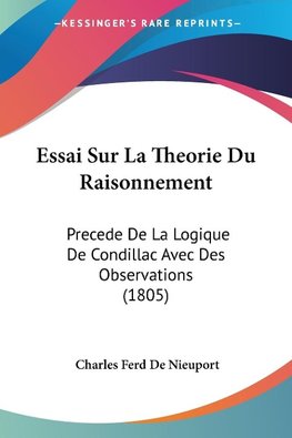 Essai Sur La Theorie Du Raisonnement