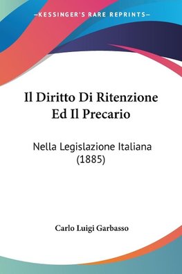 Il Diritto Di Ritenzione Ed Il Precario