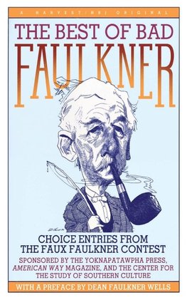 The Best of Bad Faulkner