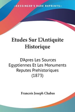 Etudes Sur L'Antiquite Historique