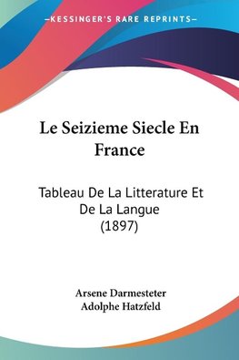 Le Seizieme Siecle En France