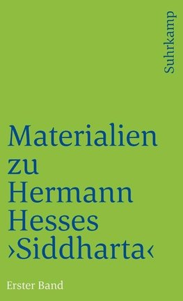 Materialien zu Hermann Hesses »Siddhartha«