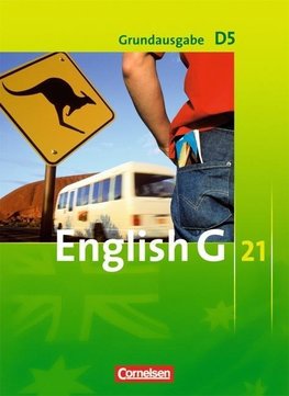 English G 21. Grundausgabe D 5. Schülerbuch