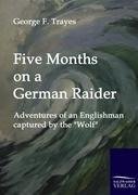 Five Months on a German Raider