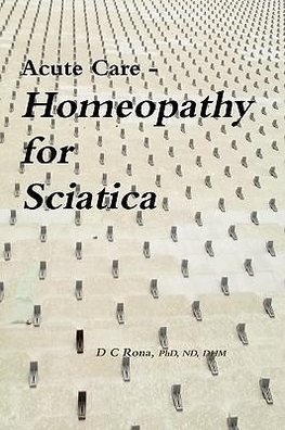 Acute Care - Homeopathy for Sciatica