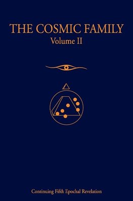 The Cosmic Family, Volume II