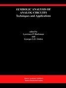 Symbolic Analysis of Analog Circuits: Techniques and Applications