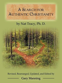 A Search for Authentic Christianity