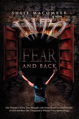 Into Fear and Back