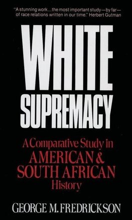 Fredrickson, G: White Supremacy