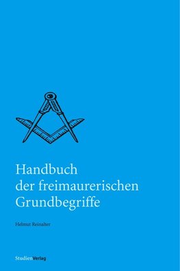 Handbuch der freimaurerischen Grundbegriffe