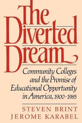 Brint, S: The Diverted Dream