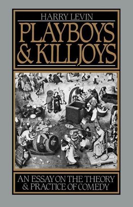 Levin, H: Playboys and Killjoys