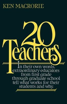 Macrorie, K: Twenty Teachers