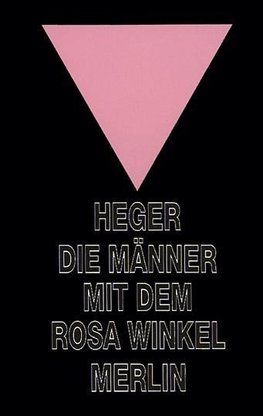 Die Männer mit dem rosa Winkel