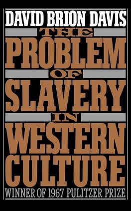 Davis, D: Problem of Slavery in Western Culture