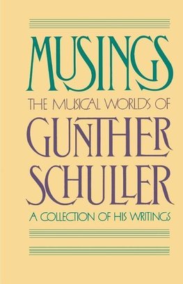 Schuller, G: Musings