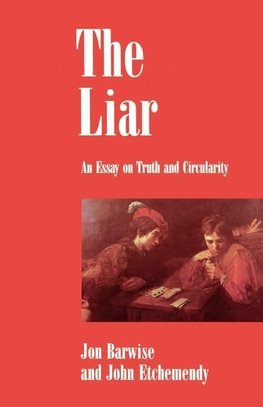 Barwise, J: The Liar