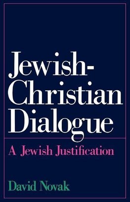 Novak, D: Jewish-Christian Dialogue