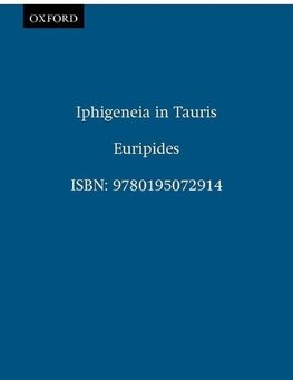 Euripides: Iphigeneia in Tauris