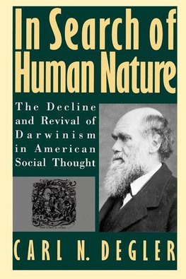 Degler, C: In Search of Human Nature