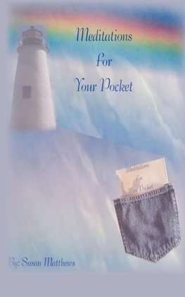 Meditations for Your Pocket