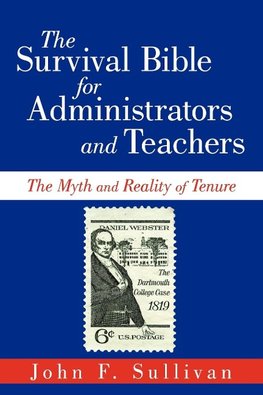 The Survival Bible for Administrators and Teachers