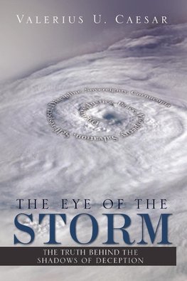 The Eye of the Storm