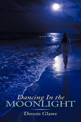 Dancing in the Moonlight