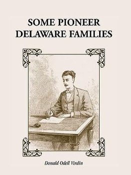 Some Pioneer Delaware Families