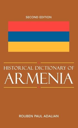 Historical Dictionary of Armenia