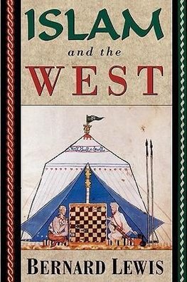 Lewis, B: Islam and the West