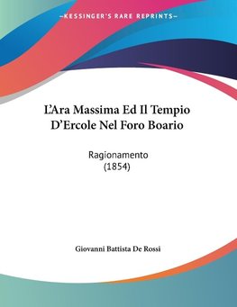 L'Ara Massima Ed Il Tempio D'Ercole Nel Foro Boario