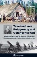 Tagebuch aus Belagerung und Gefangenschaft