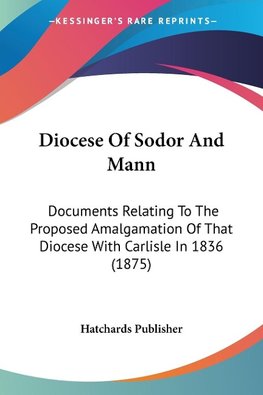 Diocese Of Sodor And Mann