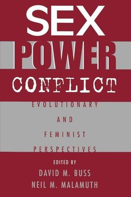 Buss, D: Sex, Power, Conflict